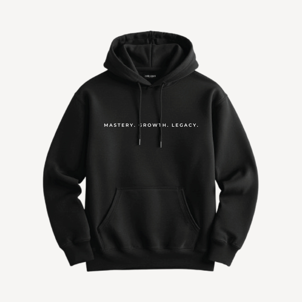 'Mastery. Growth. Legacy.' Black Hoodie